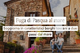 OFFERS HOTEL ORBETELLO APRIL - EASTER GETAWAY
