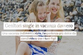 Genitori Single in Vacanza Davvero