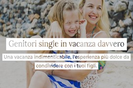 Genitori Single in Vacanza Davvero